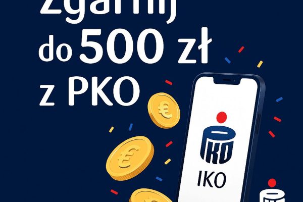 Zgarnij do 500 zł moneybacku z Kontem PKO – instrukcja w 3 krokach