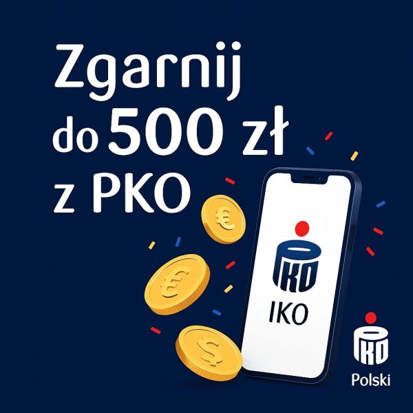 Zgarnij do 500 zł moneybacku z Kontem PKO – instrukcja w 3 krokach